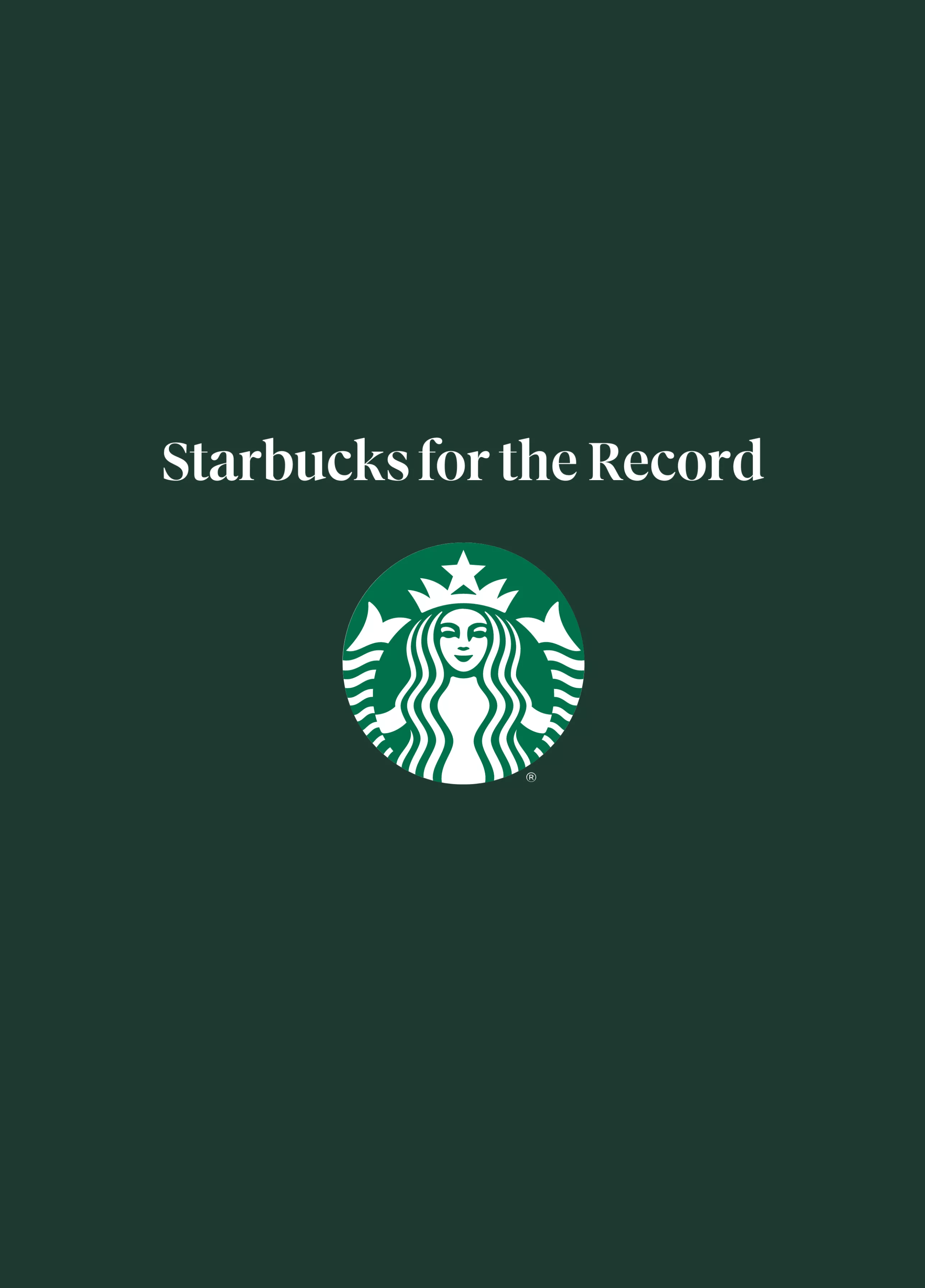 Starbucks for the record