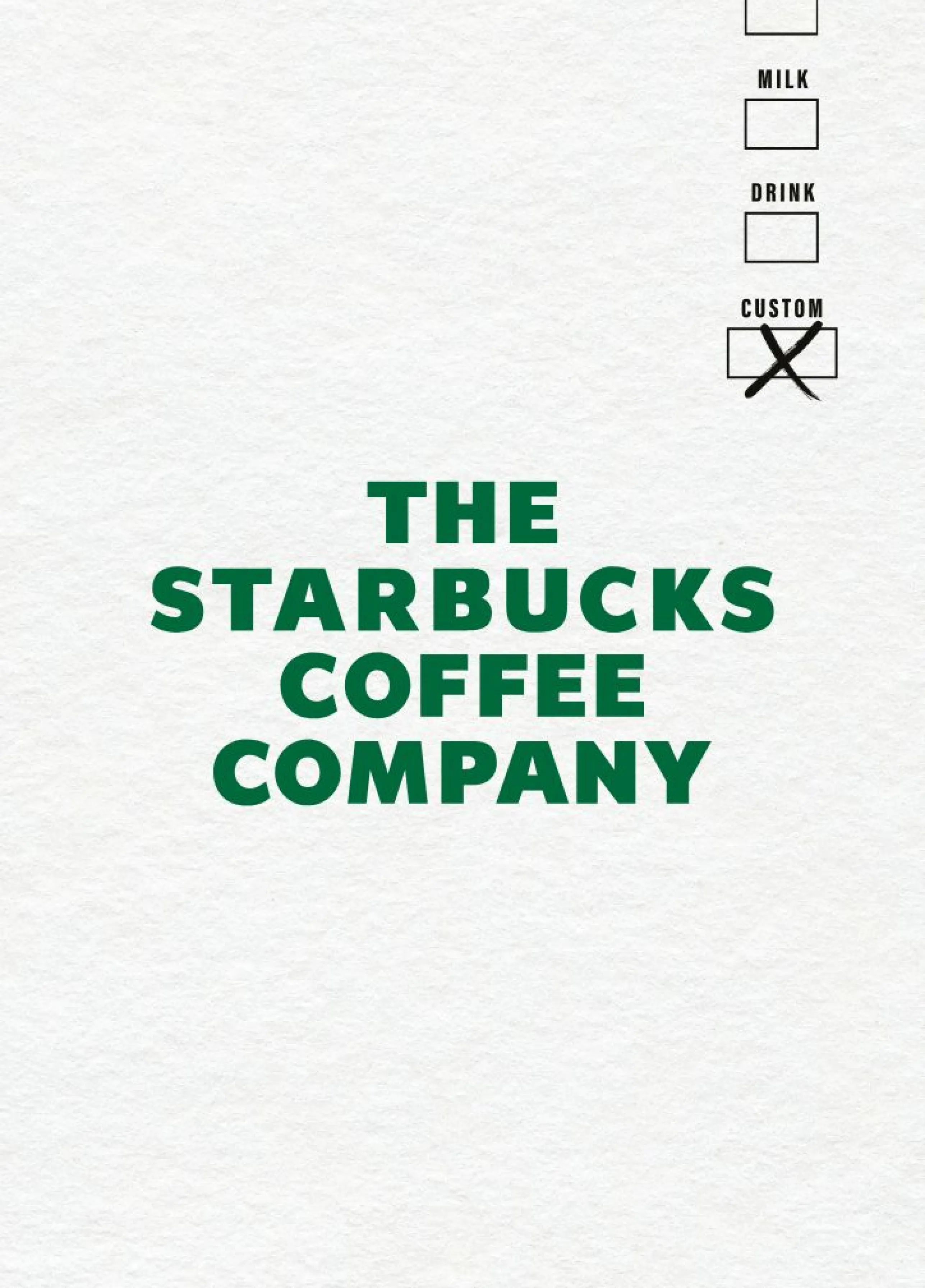 The Starbucks Coffee Company