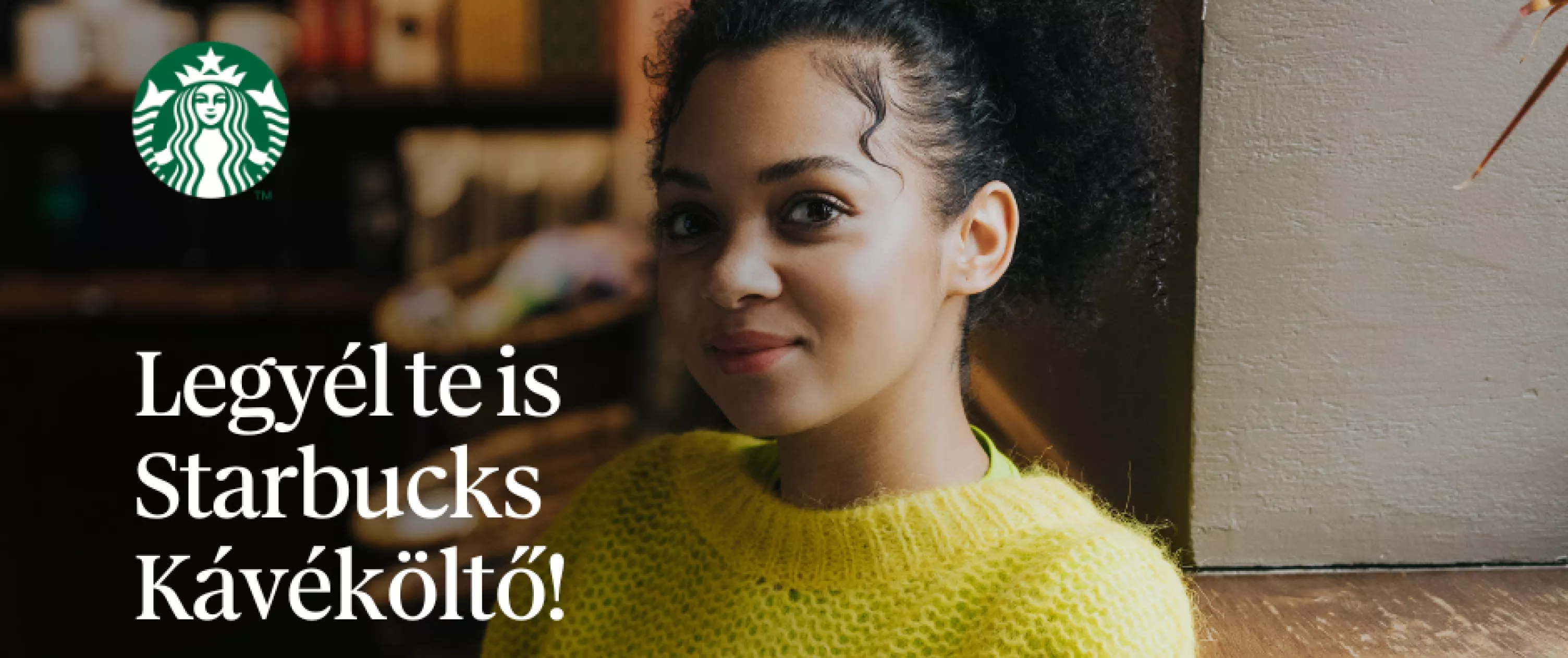 Legyél te is Starbucks Kávéköltő!
